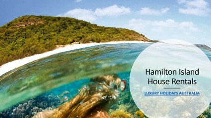 Hamilton Island House Rentals in Australia