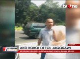 Aksi Koboi di Tol Jagorawi