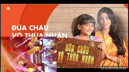 ĐỨA CHÁU VÔ THỪA NHẬN - TẬP CUỐI