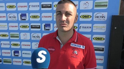 Masters de Pétanque - Limoux : Réaction de Christophe Sarrio