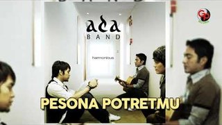 ADA BAND - Pesona Potretmu (Official Audio)