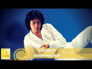 Rahim Maarof- Lizawati