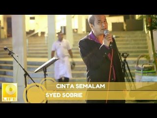 Syed Sobrie - Cinta Semalam