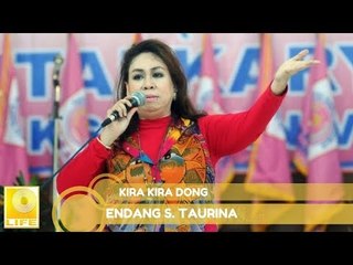 Endang S. Taurina - Kira Kira Dong