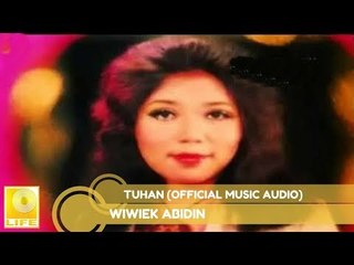 Wiwiek Abidin -  Tuhan (Official Music Audio)