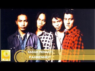 Fahrenheit - Sabar Menanti (Official Audio)