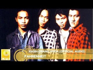 Fahrenheit - Kasih Orang Muda (Official Audio)