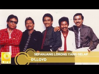 D'lloyd - Sepanjang Lorong Yang Gelap (Official Music Audio)