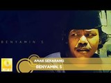 Benyamin S. -  Anak Sekarang (Official Music Audio)