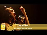 All About Bob feat. Raiha - Cinta Satu (Official MV)