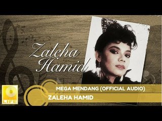 Zaleha Hamid - Mega Mendang (Official Audio)