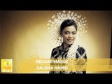 Zaleha Hamid - Keluar Masuk (Official Audio)