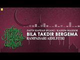 Datin Rafeah Buang & Kassim Masdor - Bila Takdir Bergema (Official Audio)