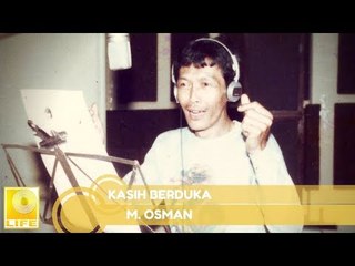 M. Osman - Kasih Berduka (Official Audio)