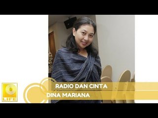 Dina Mariana - Radio Dan Cinta (Official Music Audio)