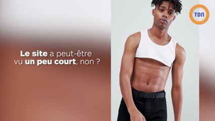 Peut-on décemment acheter le crop top pour homme mis en vente par ASOS ?