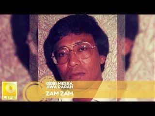Zam- Zam - Bibir Mesra Jiwa Parah (Official Audio)