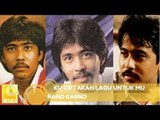 Rano Karno - Ku Ciptakan Lagu Untuk Mu (Official Music Audio)