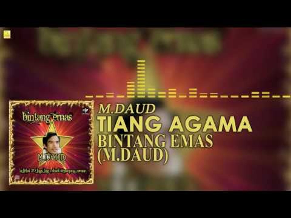 M.Daud - Tiang Agama (Official Audio)