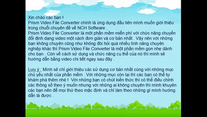 Bài 2 - Prism Video File Converter