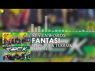 Sevenwords - Fantasi (Official Audio)