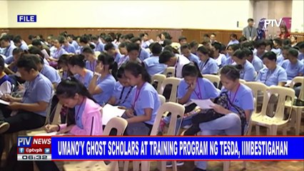 Umano'y ghost scholars at training program ng TESDA, iimbestigahan