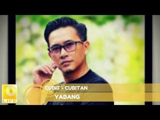 Yubang - Cubit-cubitan (Official Audio)