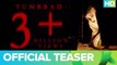 Tumbbad | HD Official Teaser 2018 | Sohum Shah | Aanand L Rai