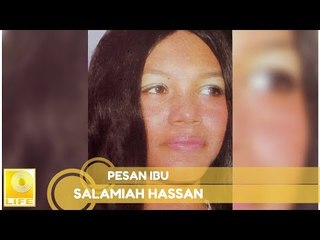 Salamiah Hassan - Pesan Ibu (Official Audio)