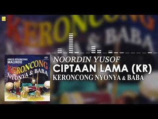 Noordin Yusof - Ciptaan Lama (KR)