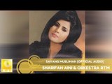 Sharifah Aini & Orkestra RTM - Sayang Muslimah (Official Audio)