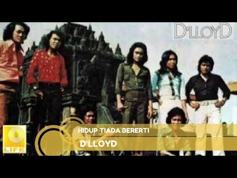 D'lloyd - Hidup Tiada Bererti (Official Music Audio)