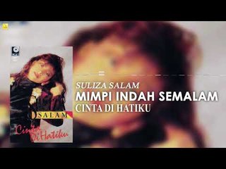 Suliza Salam - Mimpi Indah Semalam (Official Audio)