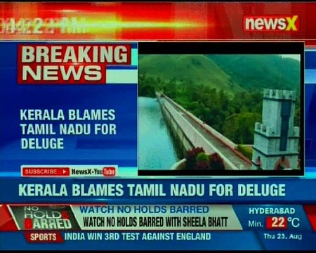 Kerala blames Tamil Nadu for deluge; submits affidavit in SC on dam water release