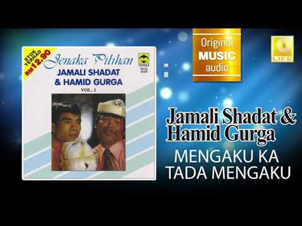 Jamali Shagat & Hamid Curga - Mengaku Ka Tada Mengaku (Official Audio)