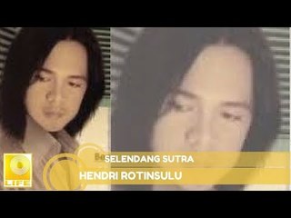 Hendri Rotinsulu - Selendang Sutra (Official Audio)
