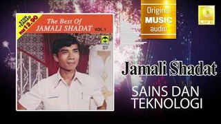 Jamali Shadat - Sains Dan Teknologi (Official Audio)