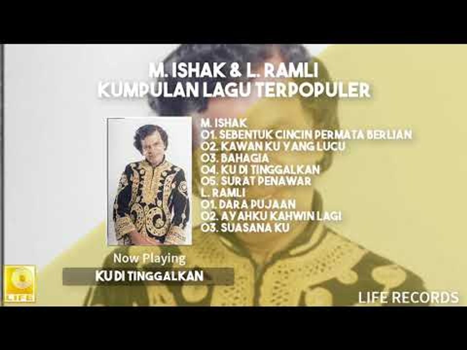 M. Ishak & L. Ramli - Kumpulan Lagu Terpopuler