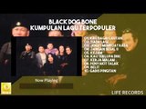 Black Dog Bone - Kumpulan Lagu Terpopuler