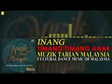 Inang - Timang Timang Anak (Official Audio)