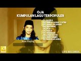 Oja - Kumpulan Lagu Terpopuler