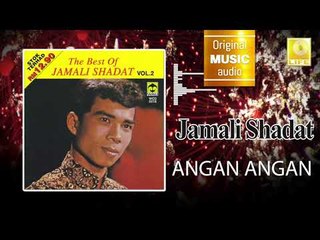 Jamali Shadat -  Angan Angan (Official Audio)