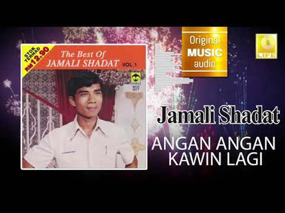 Jamali Shadat - Angan Angan Kawin Lagi (Official Audio)