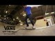 Vans EMEA Skatepark Tour: Skatepark Ladybird, Tilburg, NL | Skate | VANS