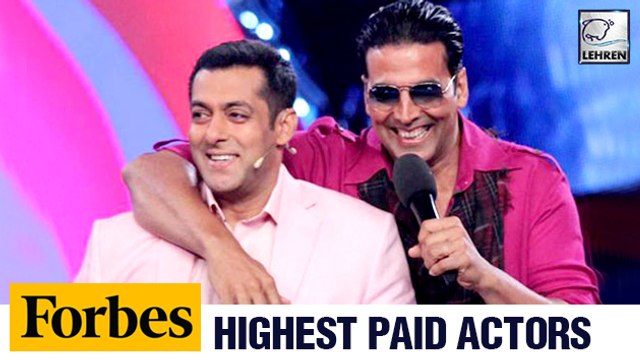 Akshay Kumar & Salman Khan In The list Of Forbes 'Top 10 Highest Paid Actors'