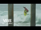 Day 5: Vans 2017 US Open of Surfing | Surf | VANS