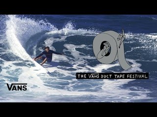 Duct Tape Festival 2017 at North Shore | Surf | VANS