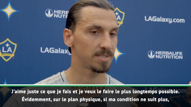 LA Galaxy - Ibrahimovic : Je veux jouer aussi longtemps que possible