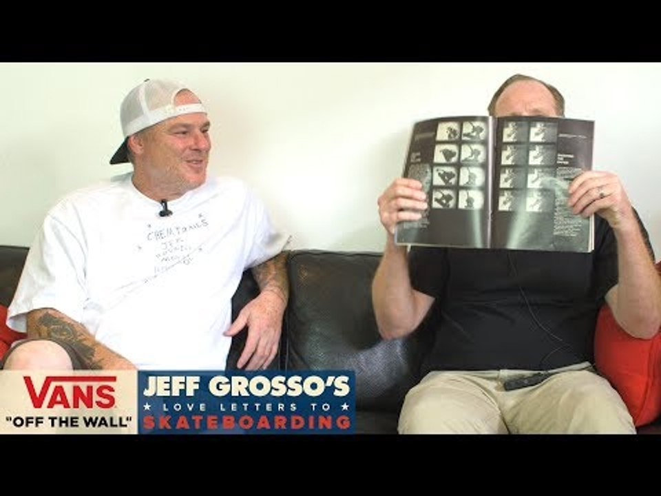 Loveletters Season 8: Old Skate Mags - Part 2 | Jeff Grosso’s Loveletters to Skateboarding | VANS