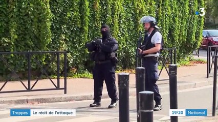 Trappes : le récit de l'attaque mortelle